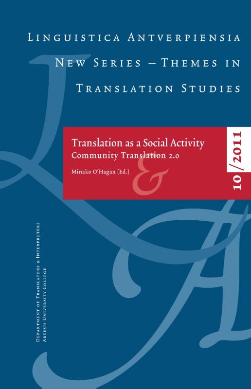 Series перевод. Translation and Technology. Номер doi журнала linguistica Antverpiensia. The Impact of the New Technologies on Translators.